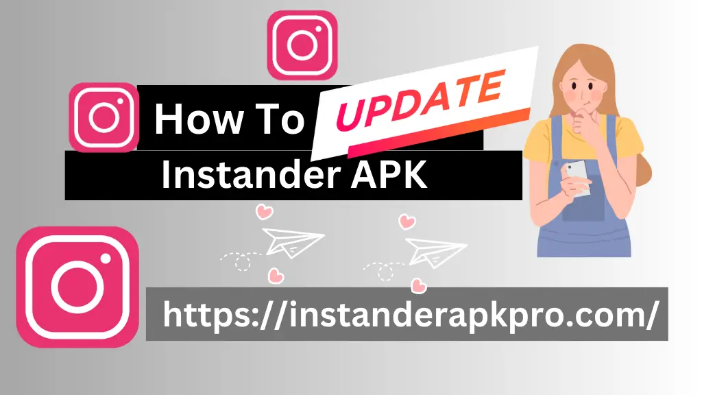 feature image of how to update Instander Apk