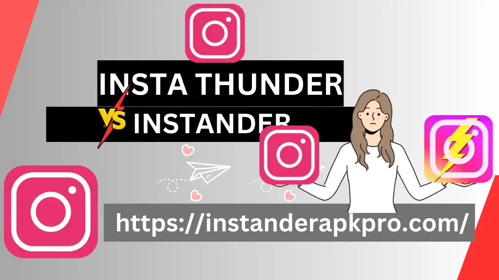 instander vs instagram thunder featured image