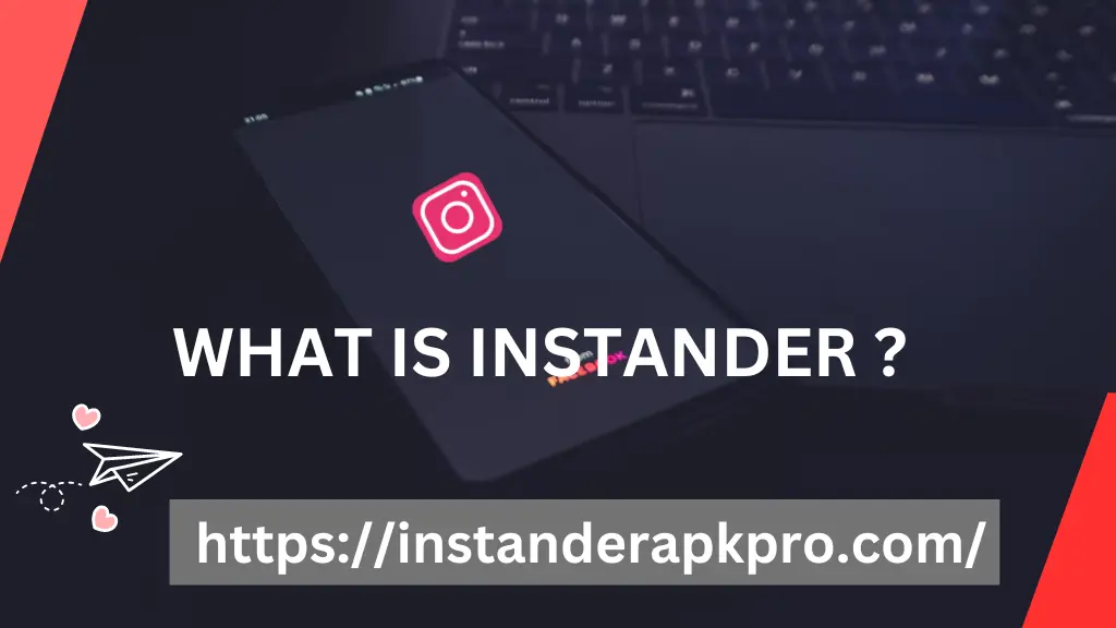 What is instander